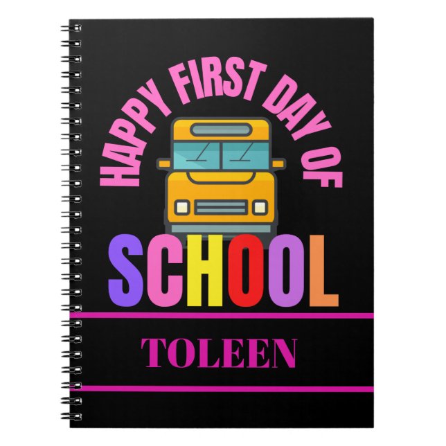 Personalized First Day Of School                  Notebook (Front)