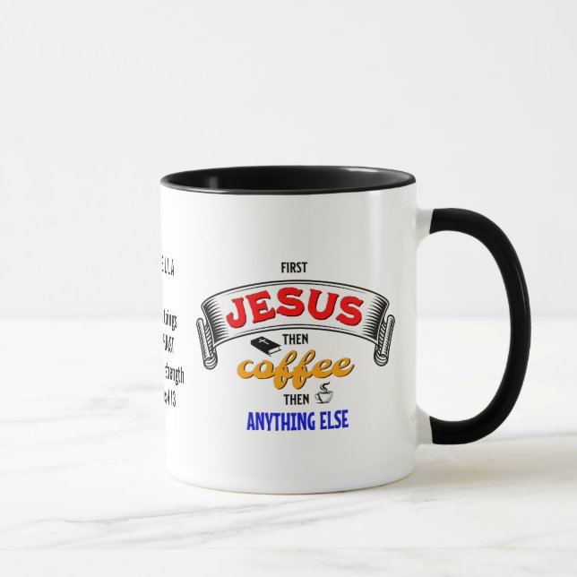 Personalized FIRST JESUS THEN COFFEE Mug (Right)