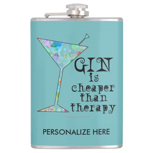 PERSONALIZED FLASK _ GIN IS CHEAPER THAN THERAPY