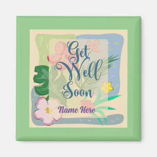 Personalized Floral Get Well Magnet