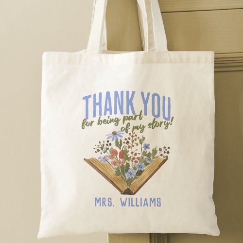 Personalized Floral Teacher Appreciation Gift  Tote Bag