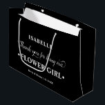 Personalized Flower Girl Black White Thank You Large Gift Bag<br><div class="desc">Personalized FLOWER GIRL gift bag with a black and white color palette. The name template is set up ready for you to add the flower girl's name as well as the bride & groom's names and wedding date. The thank you wording reads "Thank you for being our flower girl" in...</div>