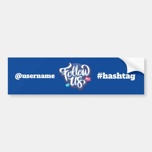 Personalized Follow us Custom username hashtag Bumper Sticker