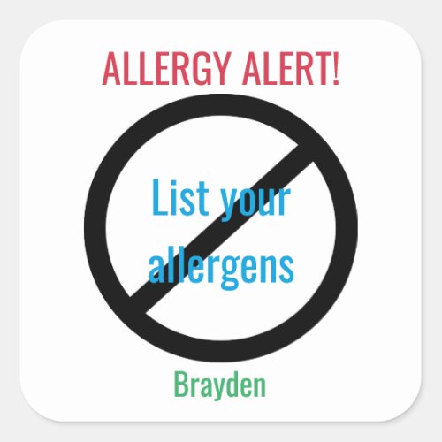 Personalized Food Allergy Alert Kids NO Symbol Square Sticker