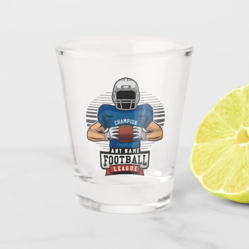 Personalized Football League Player Team Champ  Shot Glass