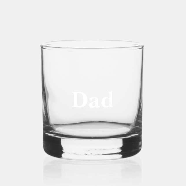 Personalized for Dad Whiskey Glass (Front)