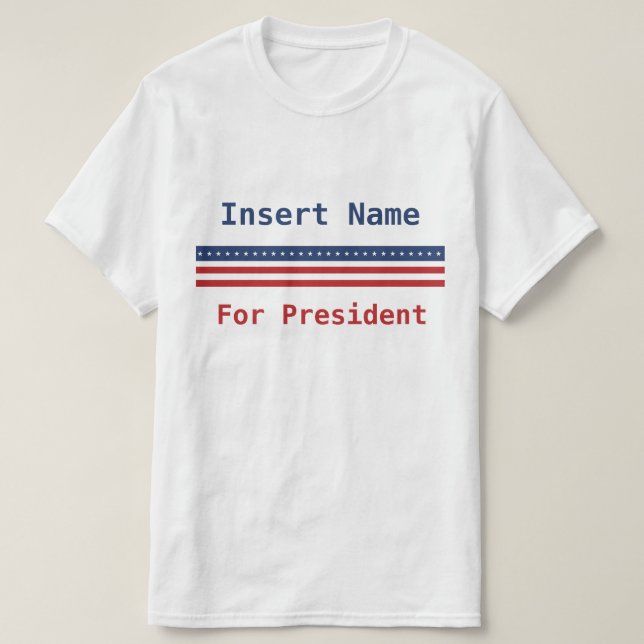 Personalized For President 2024 T-Shirt (Design Front)