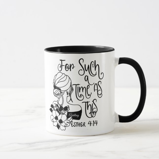 Personalized For Such A Time As This Christian Mug (Right)