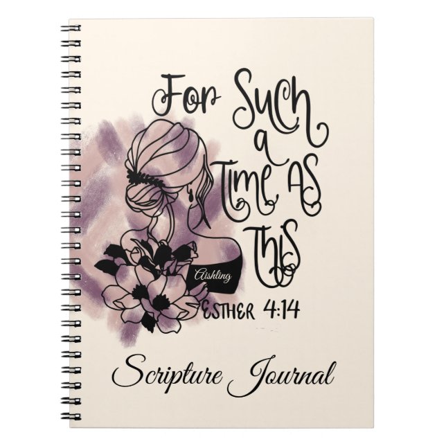 Personalized For Such A Time As This Scripture Notebook (Front)