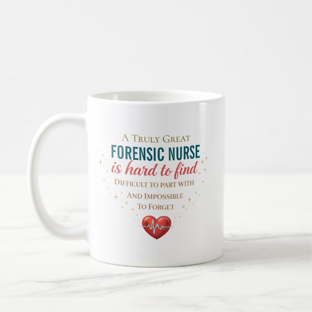Personalized Forensic Nurse Appreciation Quote Coffee Mug (Left)