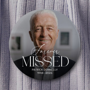 Personalized Forever Missed Photo Memorial Button