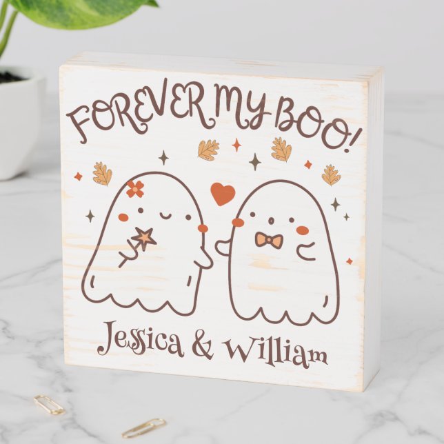 Personalized Forever my boo Wooden Box Sign (In Situ Horizontal)