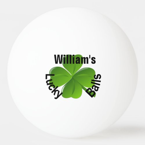 Personalized Four Leaf Clover Lucky Ping Pong Ball