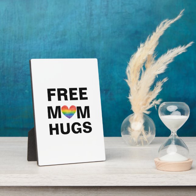 Personalized Free Mom Hugs  Template Plaque (Side)