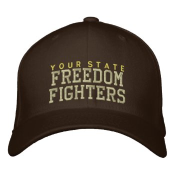 Personalized Freedom Fighters Embroidered Hat by Libertymaniacs at Zazzle