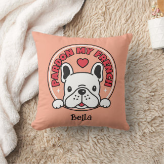 Personalized French Bulldog Funny Quote & Name Throw Pillow