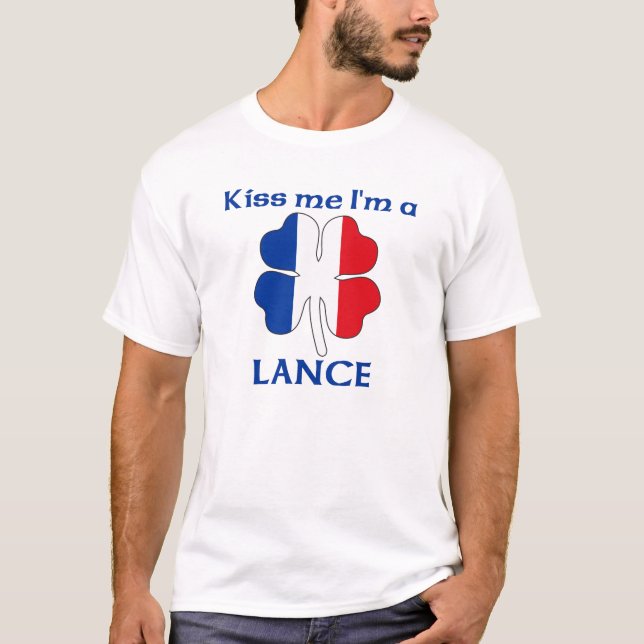 Personalized French Kiss Me I'm Lance T-Shirt (Front)