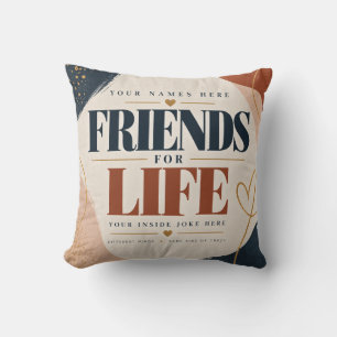Personalized Friends for Life Throw Pillow