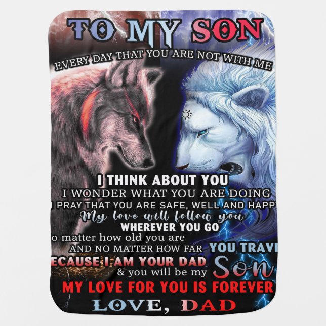 Personalized From Lion Dad To My Wolf Son Baby Blanket (Front)