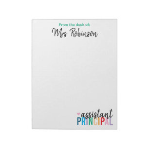 Personalized From the Desk of Assistant Principal Notepad