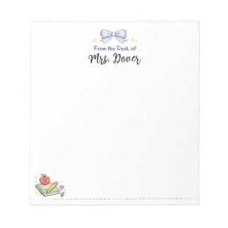 Personalized From the Desk of Teacher Notepad