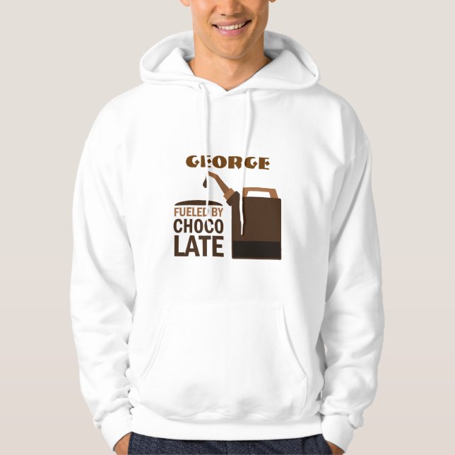 Personalized Fueled By Chocolate Job Quote Hoodie (Front)