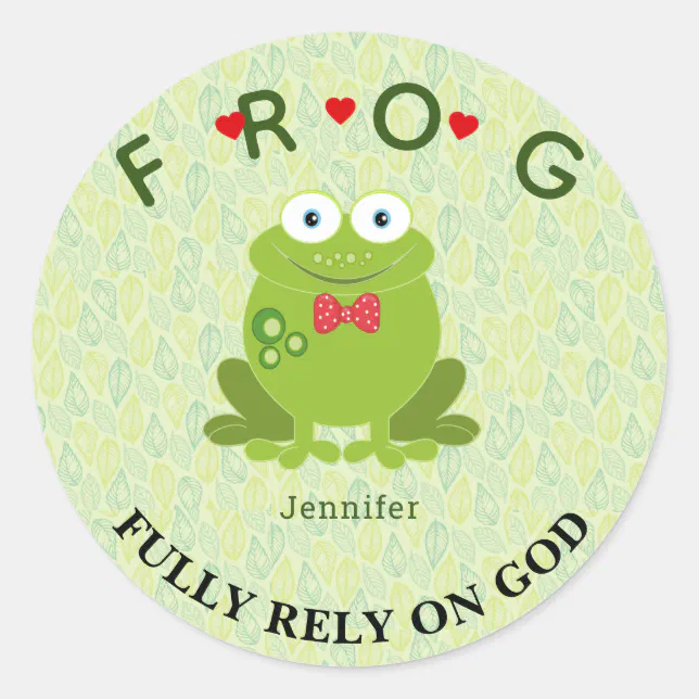 Personalized Fully Rely on God Frog Classic Round Classic Round Sticker ...