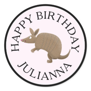Personalized fun armadillo happy birthday cartoon classic round sticker