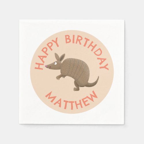 Personalized fun armadillo happy birthday cartoon napkins