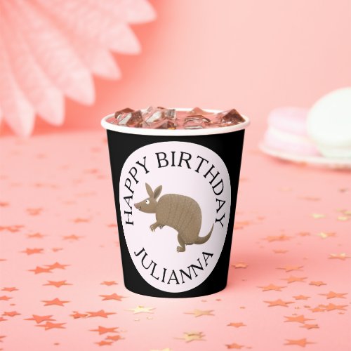 Personalized fun armadillo happy birthday cartoon paper cups