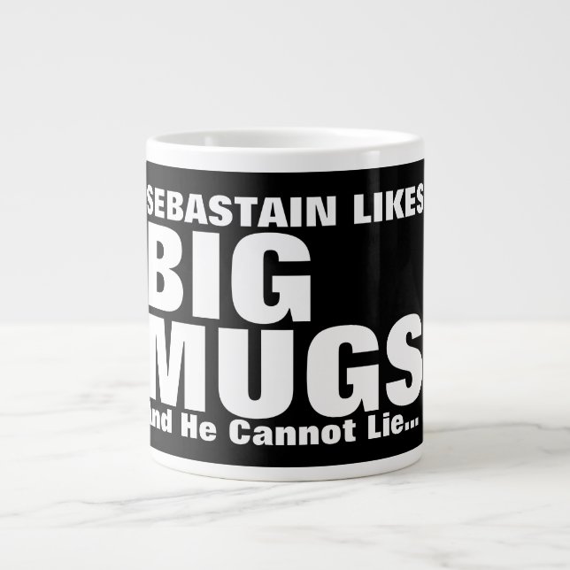 Personalized Fun Likes Big Mugs And I Cannot Lie (Front)