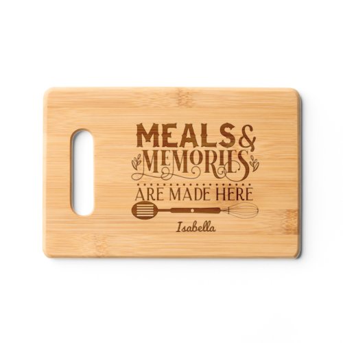 Personalized Fun Meals  Memories Are Made Here Cutting Board