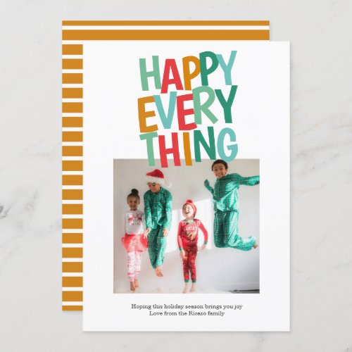Personalized Fun Photo Happy Everything Christmas Holiday Card