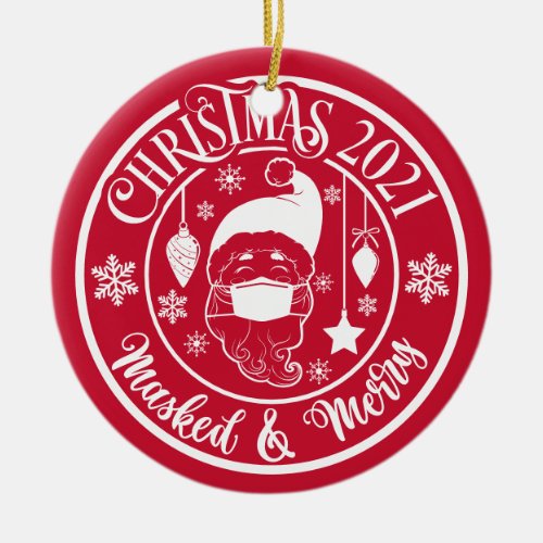 Personalized Funny 2021 Masked  Merry Christmas Ceramic Ornament