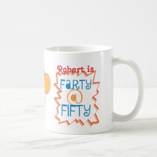 Personalized Funny 50th Birthday Gag Gift Mug