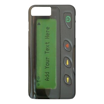 Personalized Funny 90s Old School Pager Iphone 8 Plus/7 Plus Case by CityHunter at Zazzle