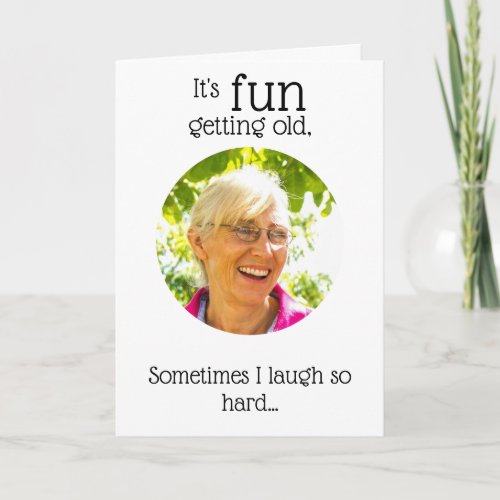 Personalized Funny Aging Getting Old Birthday Card