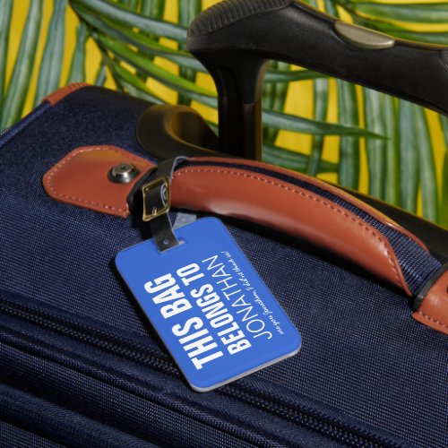 Personalized Funny Bag Attention  Humor Blue Luggage Tag