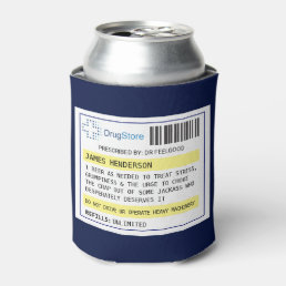 Personalized Funny Beer/Cider/Other Prescription Can Cooler