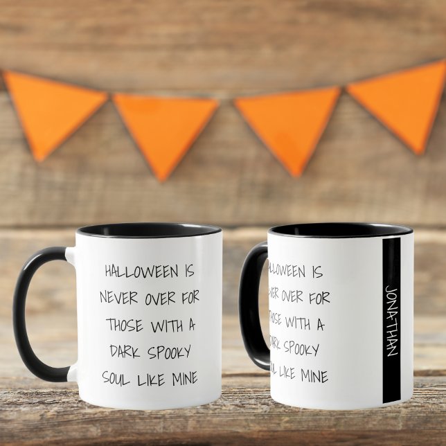 Personalized Funny Black Halloween Is Never Over Mug (Creator Uploaded)