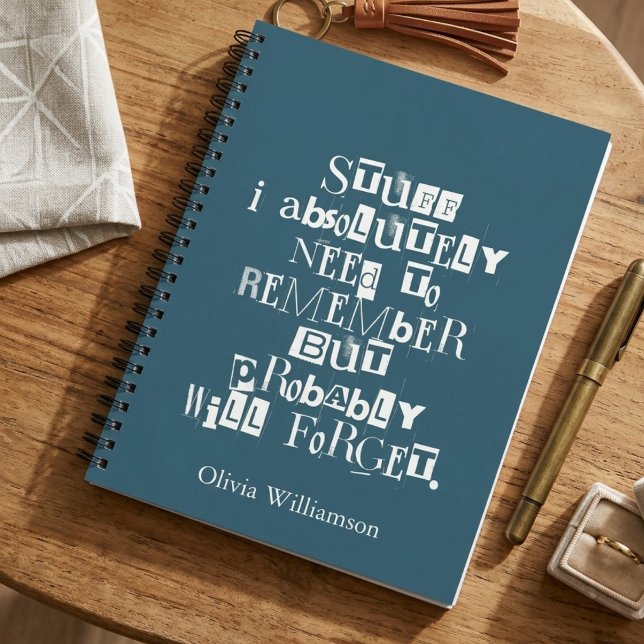 Personalized Funny blue Quote Bold Typographic Notebook (Creator Uploaded)