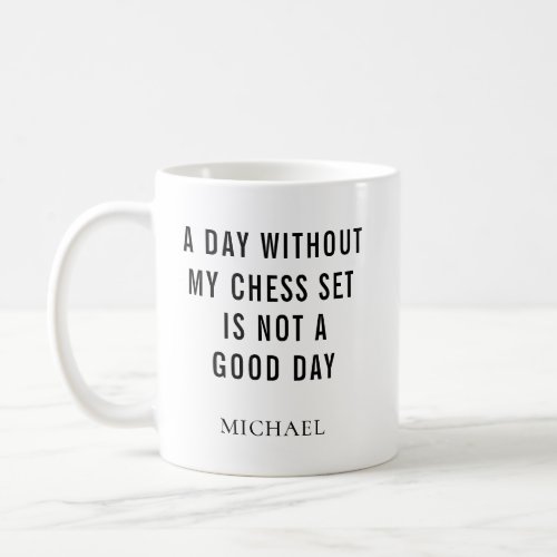 Personalized Funny Chess Player Gag Coffee Mug