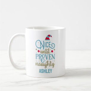 Personalized Funny Christmas Naughty or Nice Coffe Coffee Mug