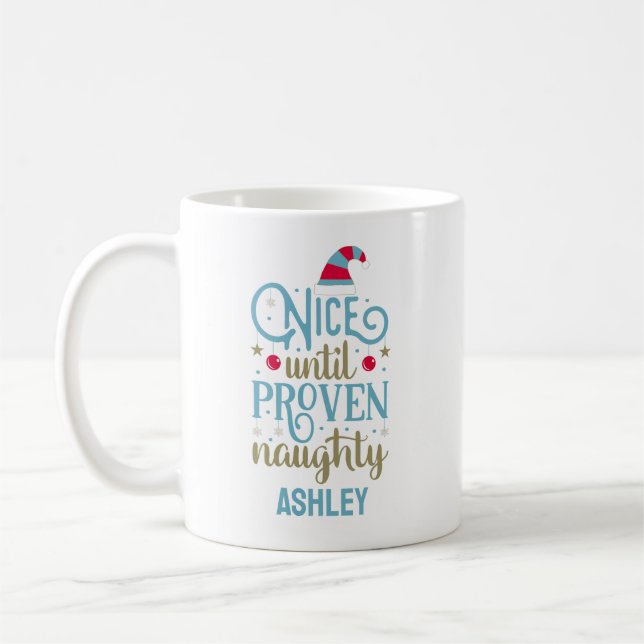 Personalized Funny Christmas Naughty or Nice Coffe Coffee Mug (Left)