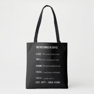Personalized Funny Coffee Lover Quote Five Senses Tote Bag
