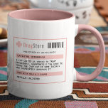 Personalized Funny Coffee/Tea Prescription Mug<br><div class="desc">Need an excuse to have a steaming mug of your favorite hot drink? Dr Feelgood has just the prescription you need with this funny personalized mug in pink. Add a name, preferred drink and any milk/cream and sugar preferences. Makes a great gift for someone else or yourself. Perfect for the...</div>