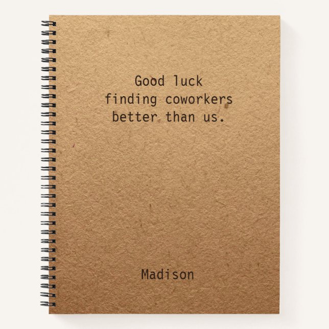 Personalized Funny Coworker Goodbye Gift Notebook (Front)