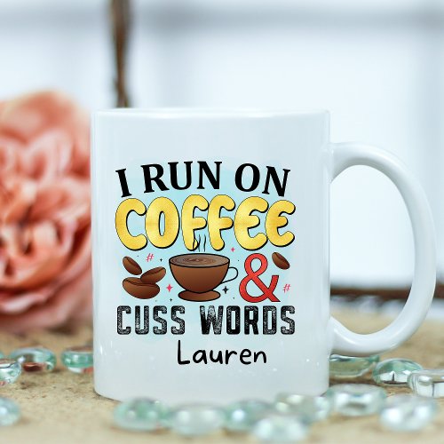 Personalized Funny Cuss Words Coffee Mug
