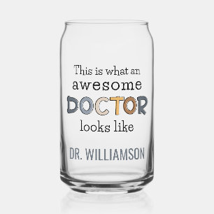 Personalized Funny Doctor Gifts   Awesome Doctor Can Glass