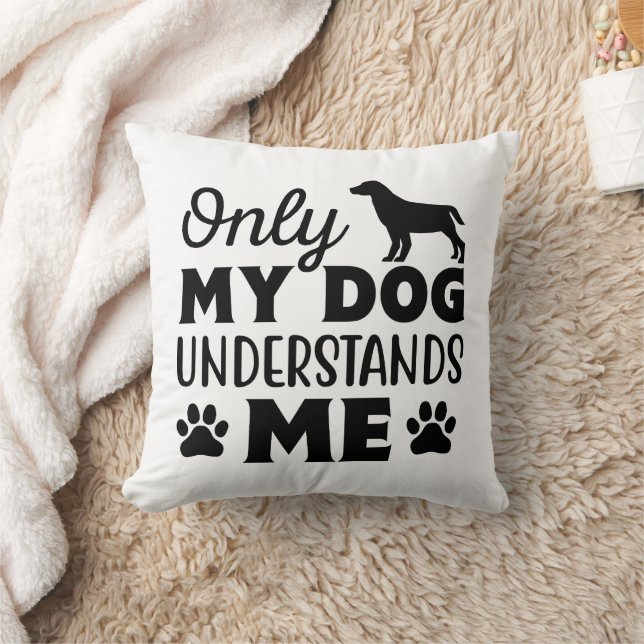 Personalized Funny Dog Quote Designs Throw Pillow (Blanket)